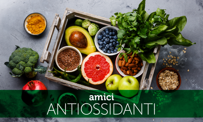 amici-antiossidanti-Farmacia-Malpezzi-forlì Amici antiossidanti